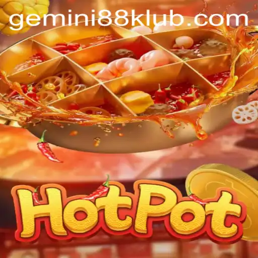 Exploring the Exciting World of Hotpot: The Ultimate Gaming Experience